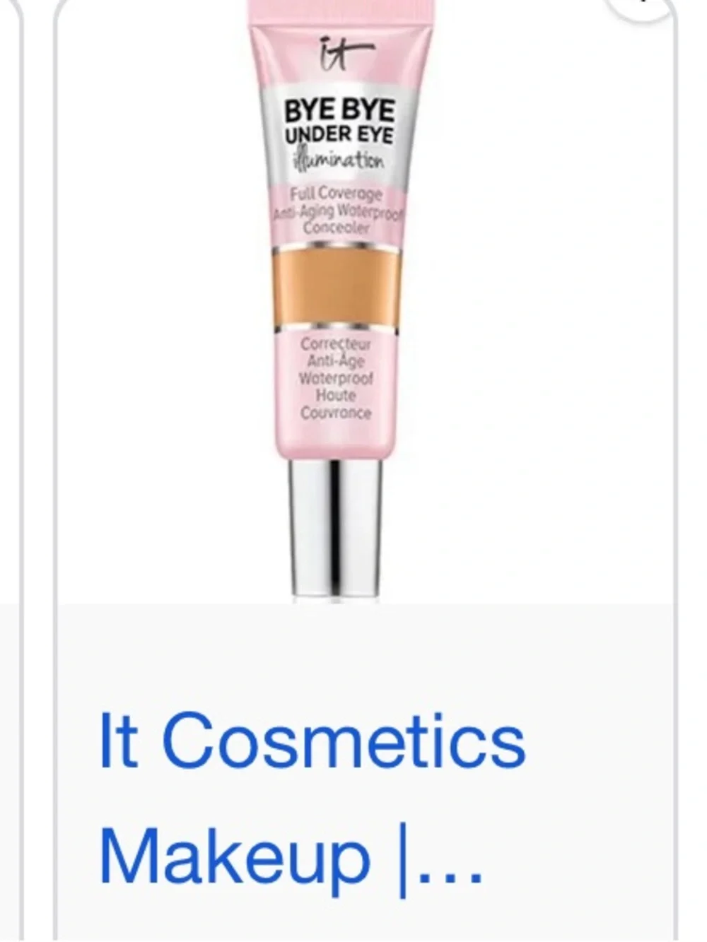 it cosmetics Bye Bye Under Eye Illumination Concealer Shade 10. 5 Light